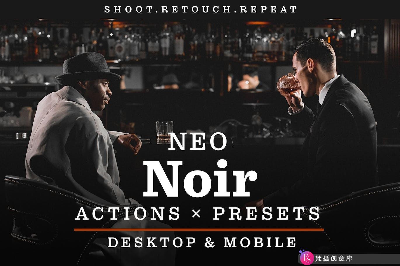 [人像LR预设]黑暗情绪电影人像Lightroom预设 Neo Noir – Actions and Presets-梵摄创意库