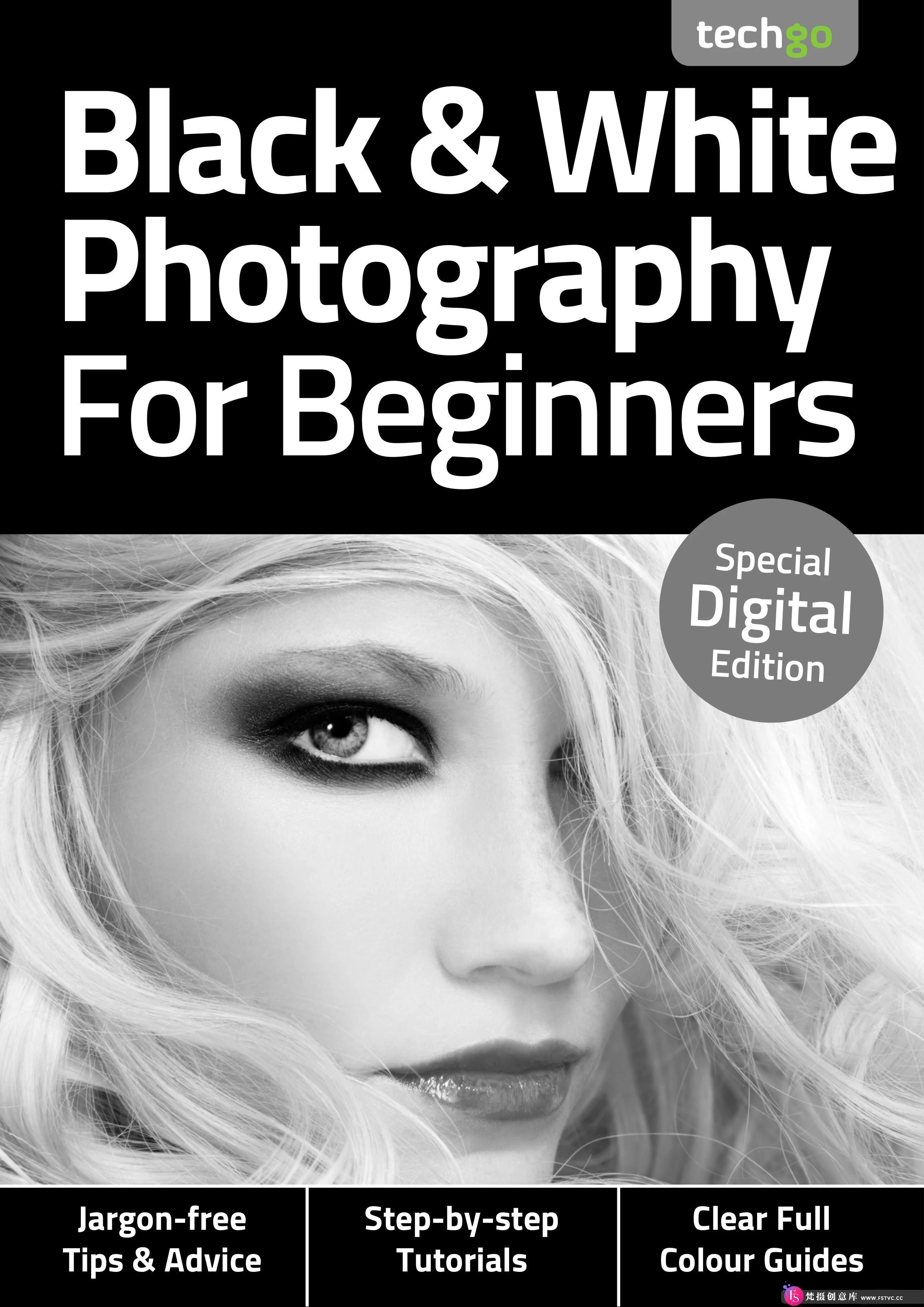 图片[3]-[电子书籍教程]黑白摄影入门-2020全年1-4期合集Black & White Photography For Beginners-梵摄创意库