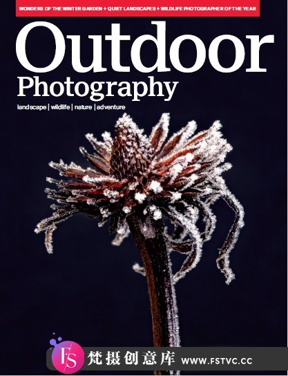 [电子书籍教程]户外风光摄影（Outdoor Photography）2022年全年杂志1-12期-梵摄创意库