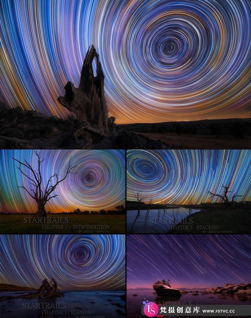 [风光摄影教程]LincolnHarrison-完整的星空摄影星轨叠加合成后期教程-中英字幕-梵摄创意库