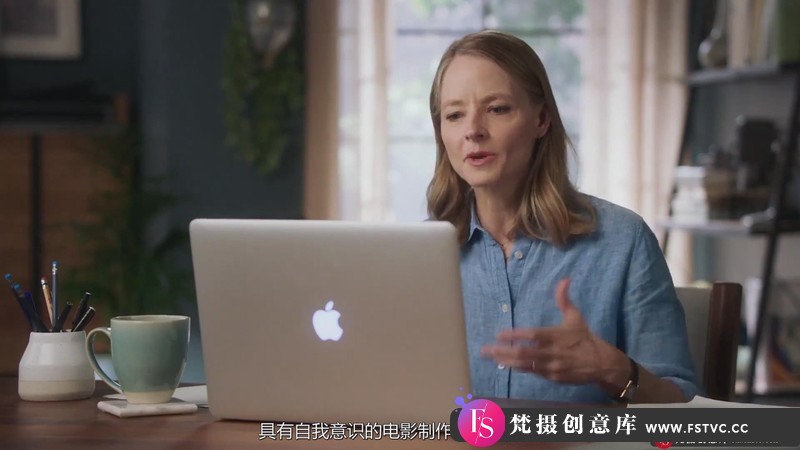 图片[6]-[视频拍摄教程]奥斯卡乔迪·福斯特(JodieFoster)讲授电影制作大师班-中文字幕-梵摄创意库