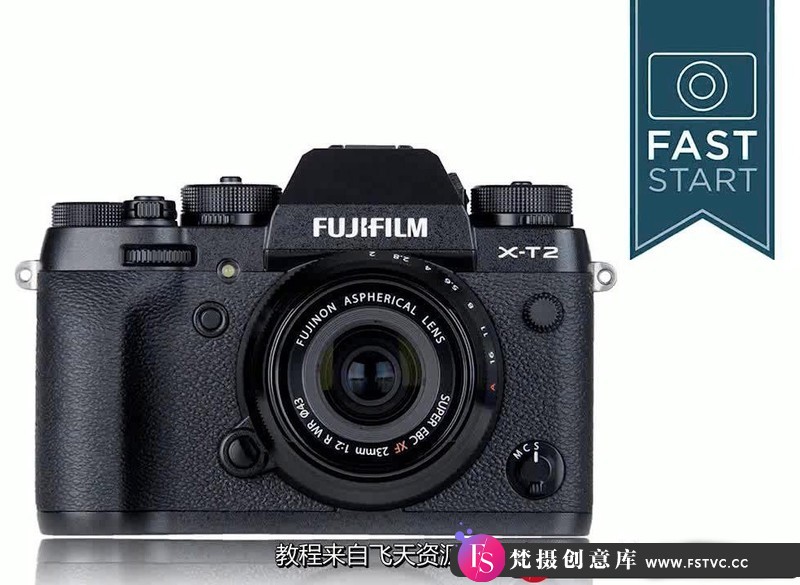 [摄影入门教程]JohnGreengo-富士FUJIFILMX-T2全功能快速入门视频教程-中文字幕