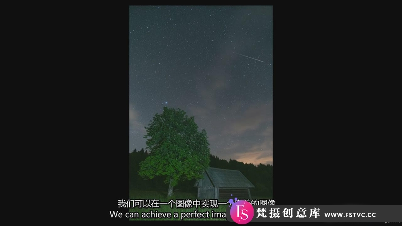 图片[10]-[风光摄影教程]Matthew Storer 夜间摄影大师班-捕捉惊叹的夜间照片-中英字幕-梵摄创意库