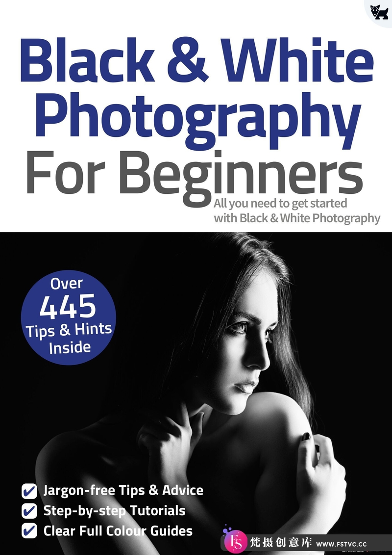 [电子书籍教程]黑白摄影入门-2021全年1-4期合集Black & White Photography For Beginners