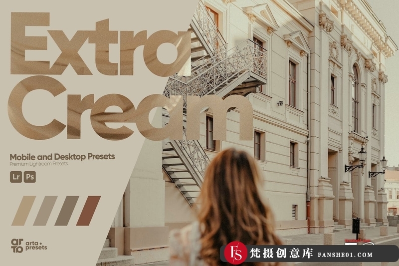 [风光LR预设]ARTAPresets-复古奶油色调Lightroom预设ExtraCreamPresetsforLightroom-梵摄创意库