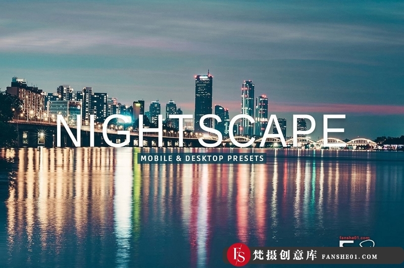 [风光LR预设]城市夜景风光摄影后期调色LR预设NightscapeProLightroomPresets