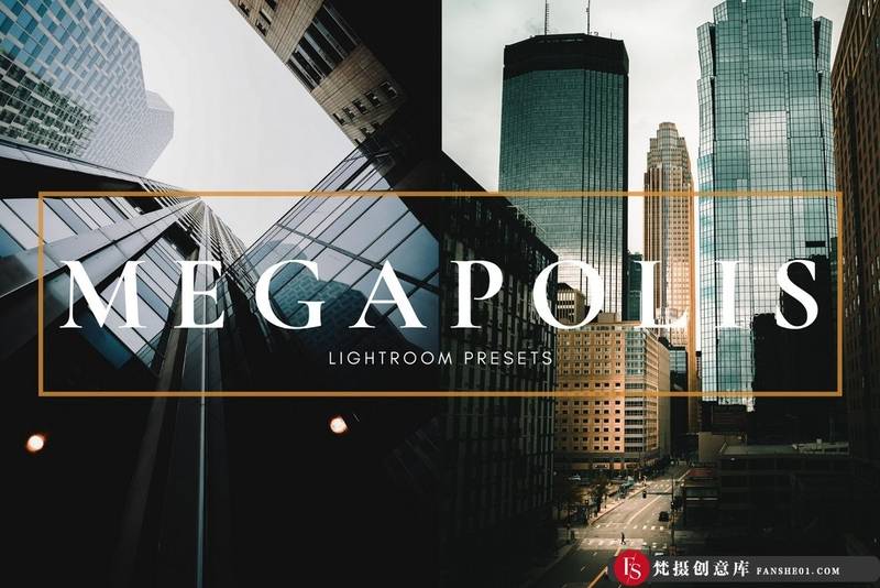 [风光LR预设]城市建筑风光后期调色Lightroom预设MegapolisLightroomPresets-梵摄创意库