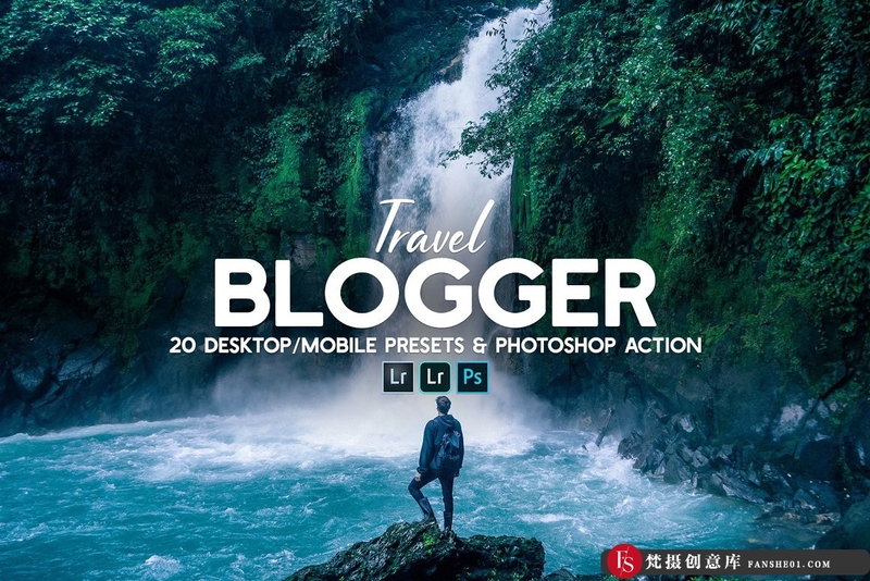 [风光LR预设]旅行风光色彩增强Lightroom预设与PS动作 Travel Blogger Presets & Action