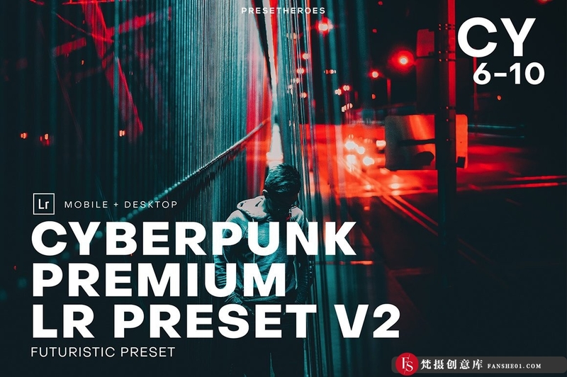 [风光LR预设]赛博朋克未来派城市街拍C1+LR预设 Cyberpunk Futuristic Lightroom 2-梵摄创意库