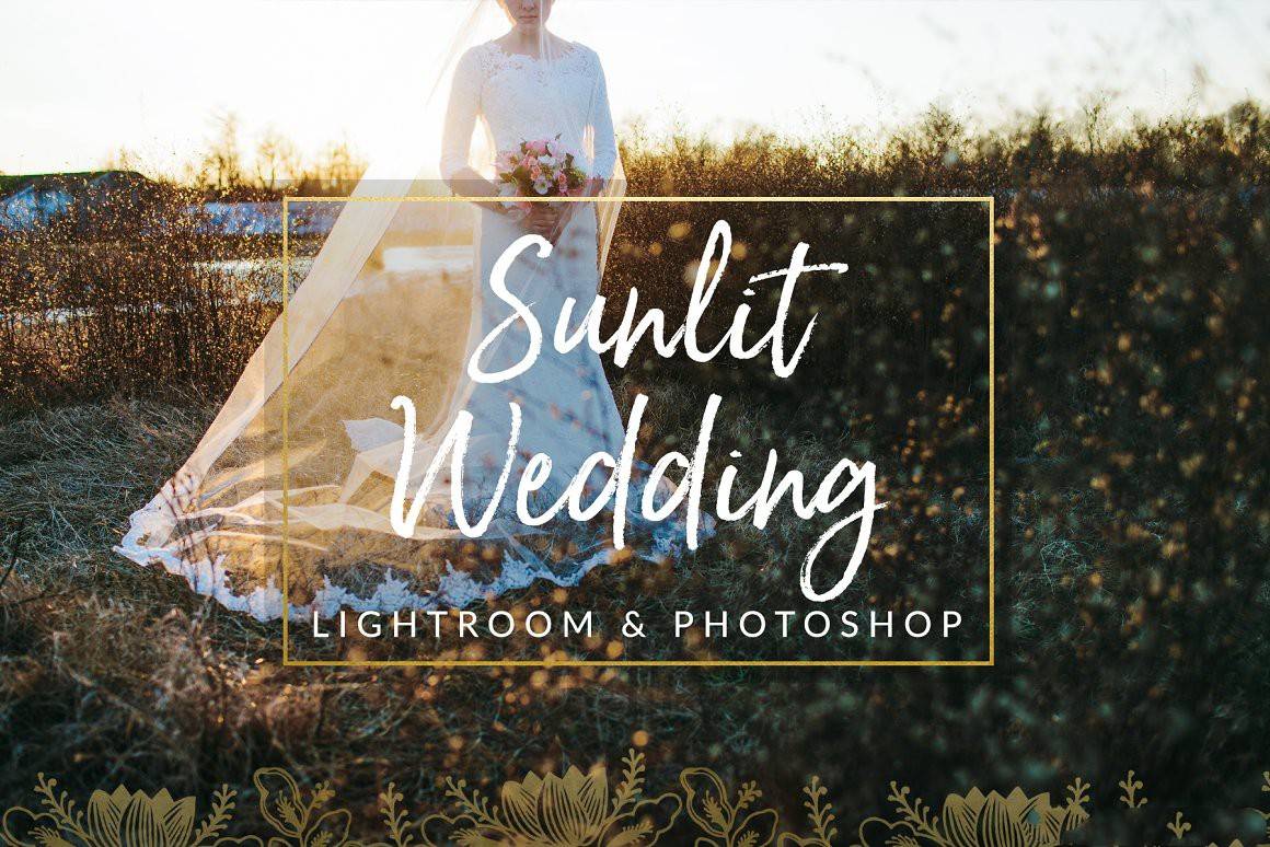 [婚礼LR预设]阳光下的婚礼Lightroom预设与Photoshop (xmp)预设 Sunlit Wedding Presets-梵摄创意库