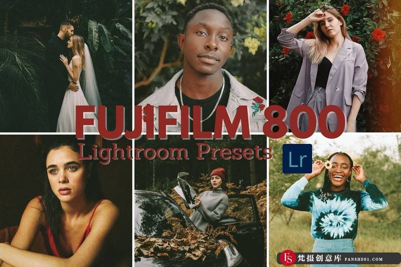 [胶片LR预设]富士胶片Fujifilm 800胶片Lightroom预设 Fujifilm 800 Lightroom Film Presets-梵摄创意库