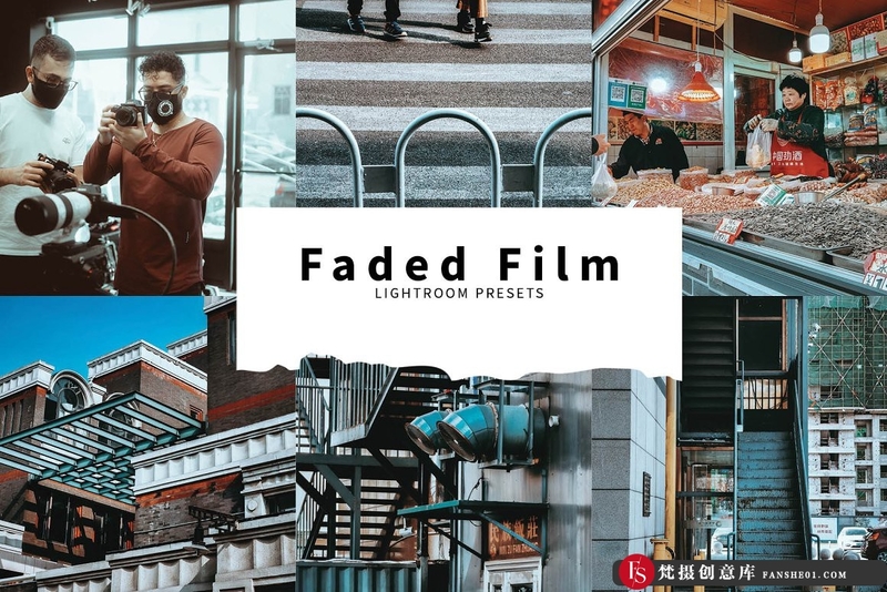 [胶片LR预设]街拍褪色电影胶片感 Lightroom 预设 Faded Film Lightroom Presets