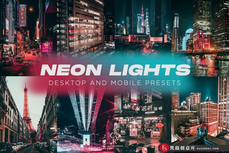 [旅拍LR预设]城市摄影霓虹灯街拍电影后期Lightroom预设NeonLightsLightroomPresets