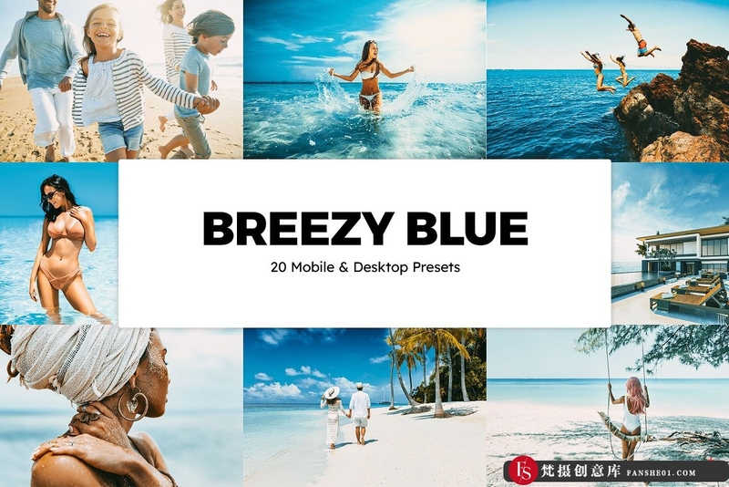 [旅拍LR预设]旅拍海景蓝调胶片Lightroom预设APP滤镜及LUT预设BreezyBluelrPresets&LUTs-梵摄创意库