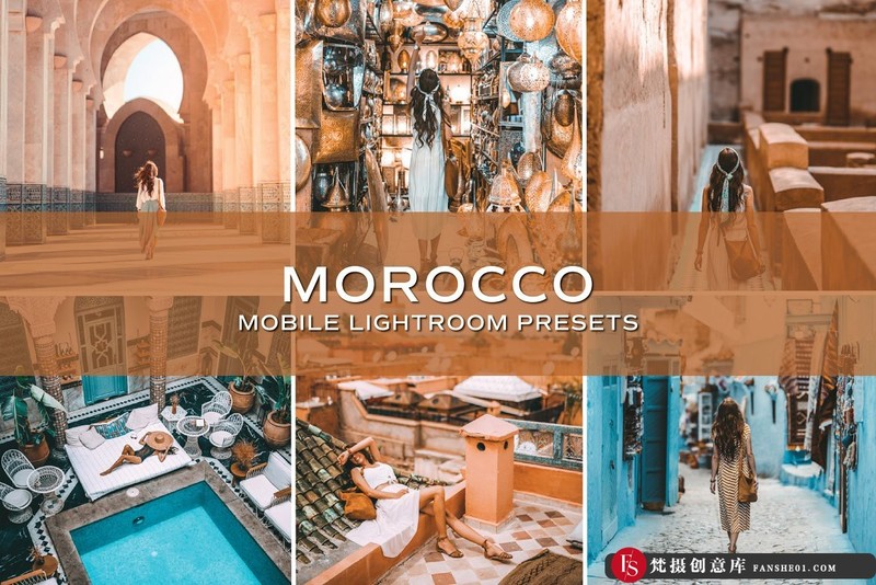 [旅拍LR预设]摩洛哥人文旅拍Lightroom预设-梵摄创意库