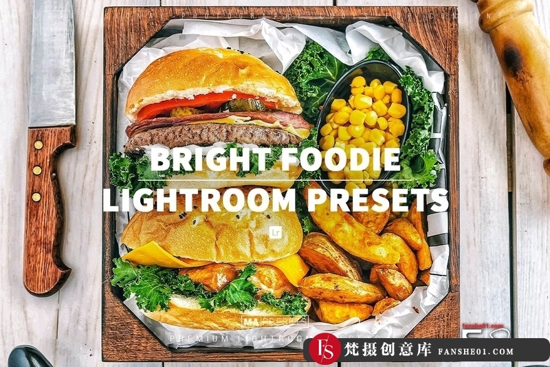 [美食LR预设]清新通透美食LR预设BRIGHTFOOD–Mobile&DesktopLightroomPresets-梵摄创意库