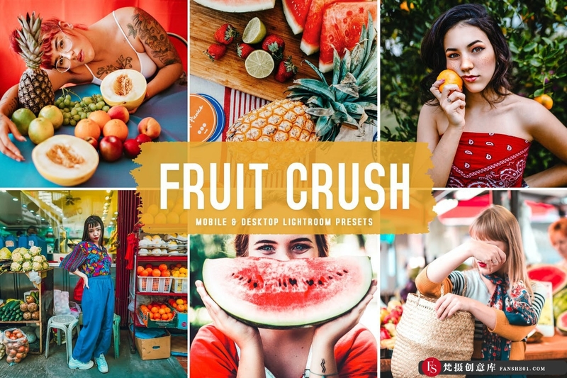 图片[1]-[美食LR预设]可爱而美丽夏季色调Lightroom预设与移动LR预设 Fruit Crush Lightroom Presets-梵摄创意库