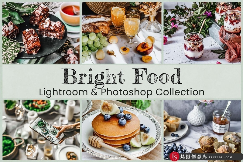 [美食LR预设]明亮通透美食摄影Lightroom预设与移动LR预设 Bright Food Photo Edit Collection-梵摄创意库