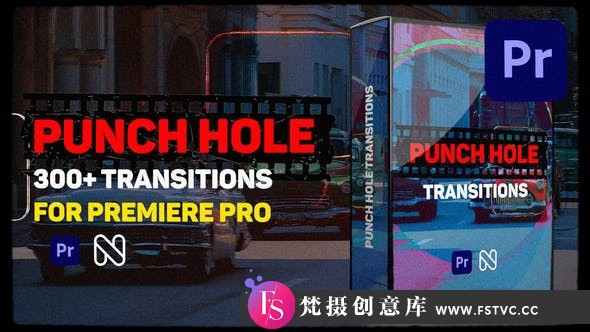 [Premiere模板]PR模板-300种复古干扰故障VHS转场预设 Punch Hole Transitions Premiere - 梵摄创意库-梵摄创意库