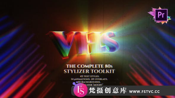 [Premiere模板]PR模板-80年代复古霓虹灯标题动画+20个VHS视频素材叠加-梵摄创意库