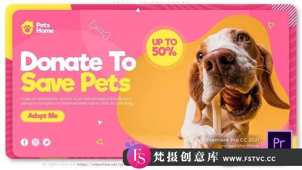 [Premiere模板]PR模板-宠物店宣传介绍广告视频动画模板 Adopt Me | Pet Promo-梵摄创意库