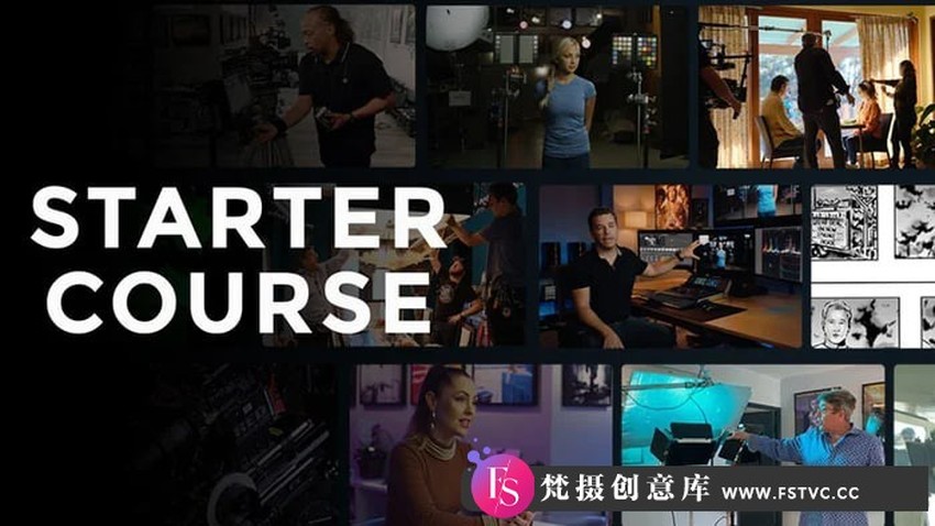 电影制片人学院-入门课程Filmmakers Academy Starter Course-中英字幕-梵摄创意库