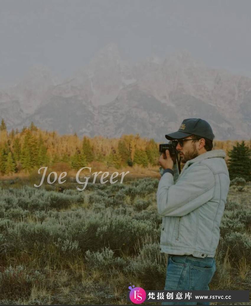 与油管大神 - 乔·格里尔 (Joe Greer) 一起讲摄影故事-中英字幕-梵摄创意库