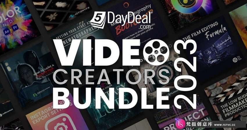 视频创作者拍摄剪辑预设完整包 5DayDeal-Video Creators Bundle 2023