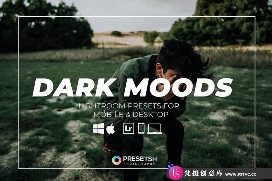 黑暗情绪旅拍风光人像免费Lightroom预设 Dark Moods Lightroom Presets-梵摄创意库