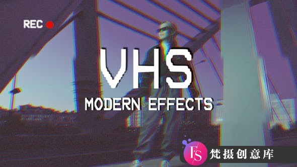 FCPX插件-时尚复古风格VHS效果模板 VHS Modern Effects 支持m1-梵摄创意库