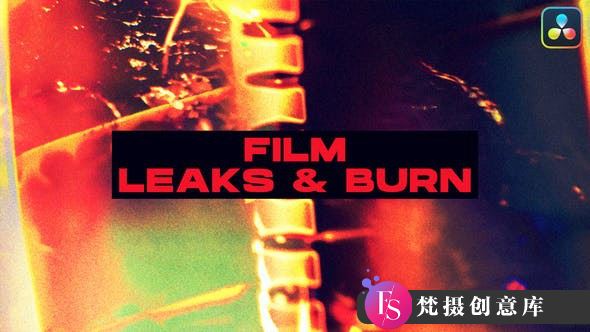 影视泄漏和燃烧转场第2卷 Film Leaks & Burn Transitions VOL. 2