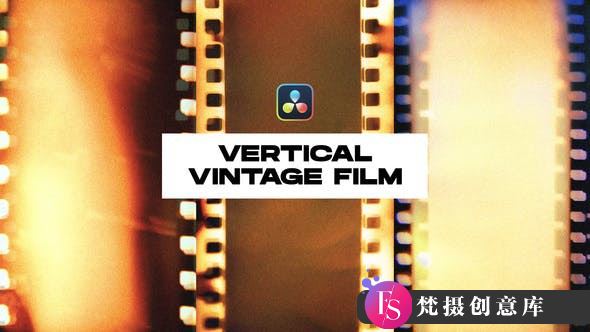 达芬奇抖音短片老式影视过渡转场模版 Vertical Vintage Film Tra…