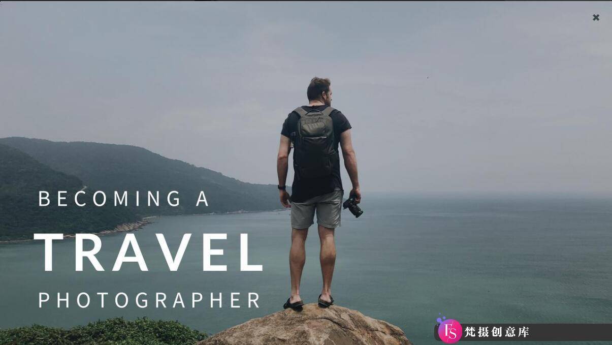 摄影教程-Sean Dalton - 旅行摄影-成为一名专业的旅行摄影师-中英字幕-梵摄创意库