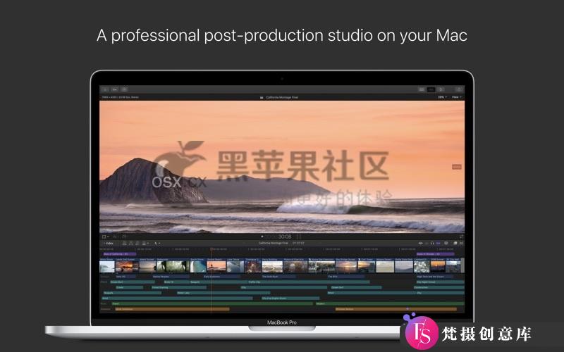 Final Cut Pro For Mac v10.6.4 macOS强大的视频后期剪辑工具-梵摄创意库