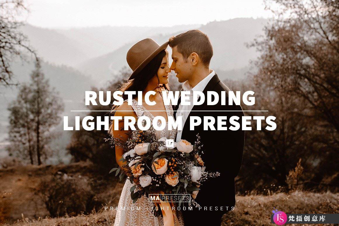 10 个乡村婚礼Lr预设FilterGrade-10 RUSTIC WEDDING Lightroom Presets-梵摄创意库