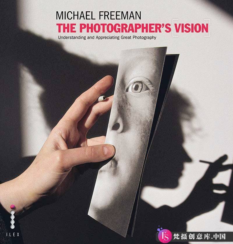 电子书籍教程原版电子书-The Photographers Vision (Michael Freeman)