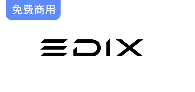 【EDIX】免费商用字体推荐：提升你的设计与排版效果的英文标题体-梵摄创意库