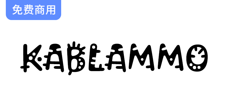 探索灵感源自卡通与玩具的实验性可变字体【Kablammo】的创意之旅-梵摄创意库