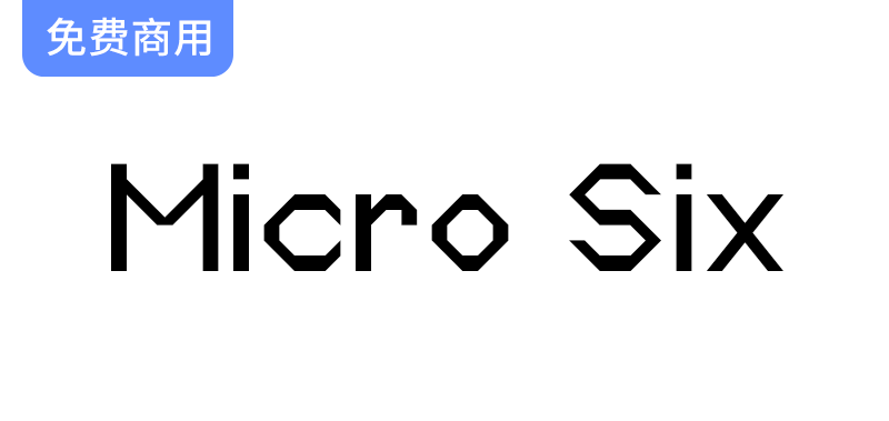 【Micro Six】免费英文字体：专为6pt大小量身打造，涵盖226种独特字形设计-梵摄创意库