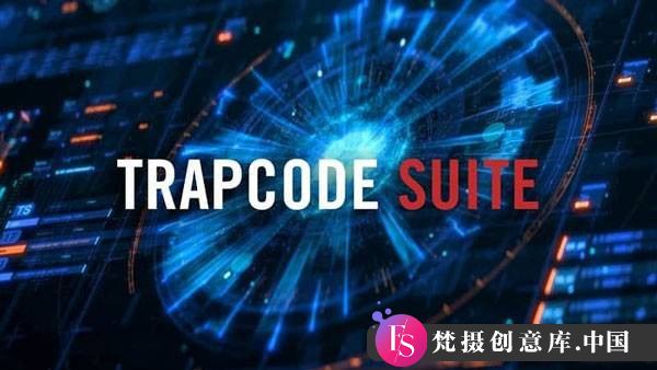 红巨星粒子特效插件：Red Giant Trapcode Suite V2024.2.2 WIN中文版发布-梵摄创意库