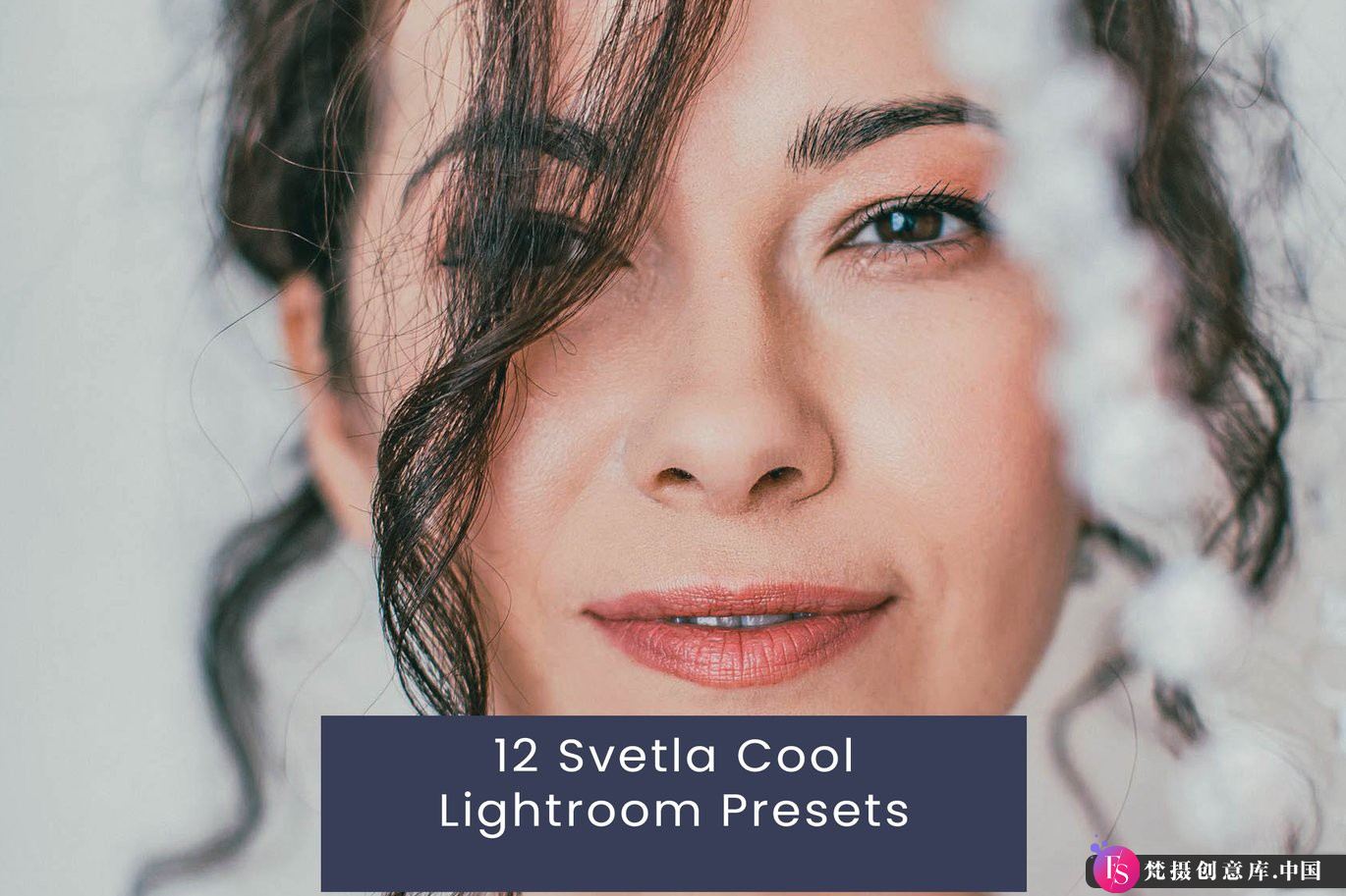 胶片LR预设现代电影人像Lightroom预设 Svetla Cool Lightroom Presets - 梵摄创意库-梵摄创意库