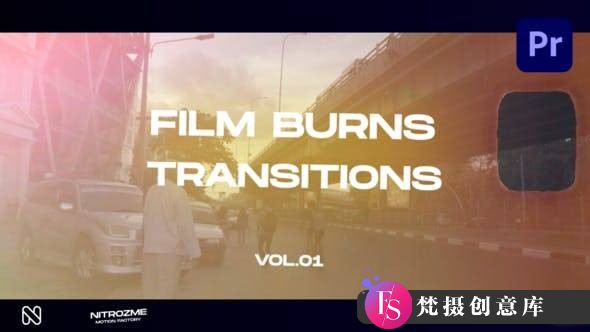 影视胶片过渡效果PR模板合集：Film Burns Transitions 第一卷