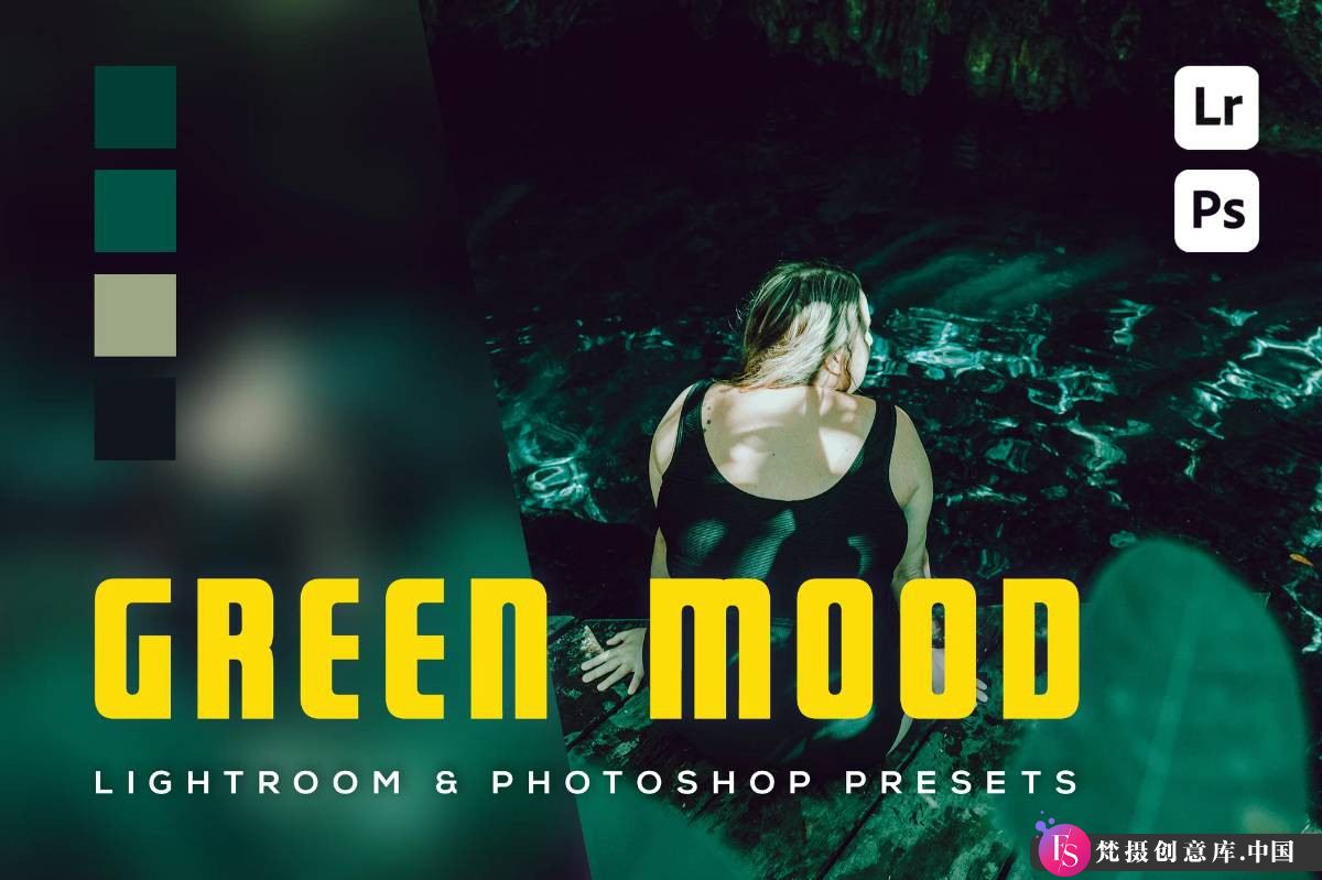 柔美情绪人像调色LR预设：发掘Green Mood在Lightroom与Photoshop中的完美应用