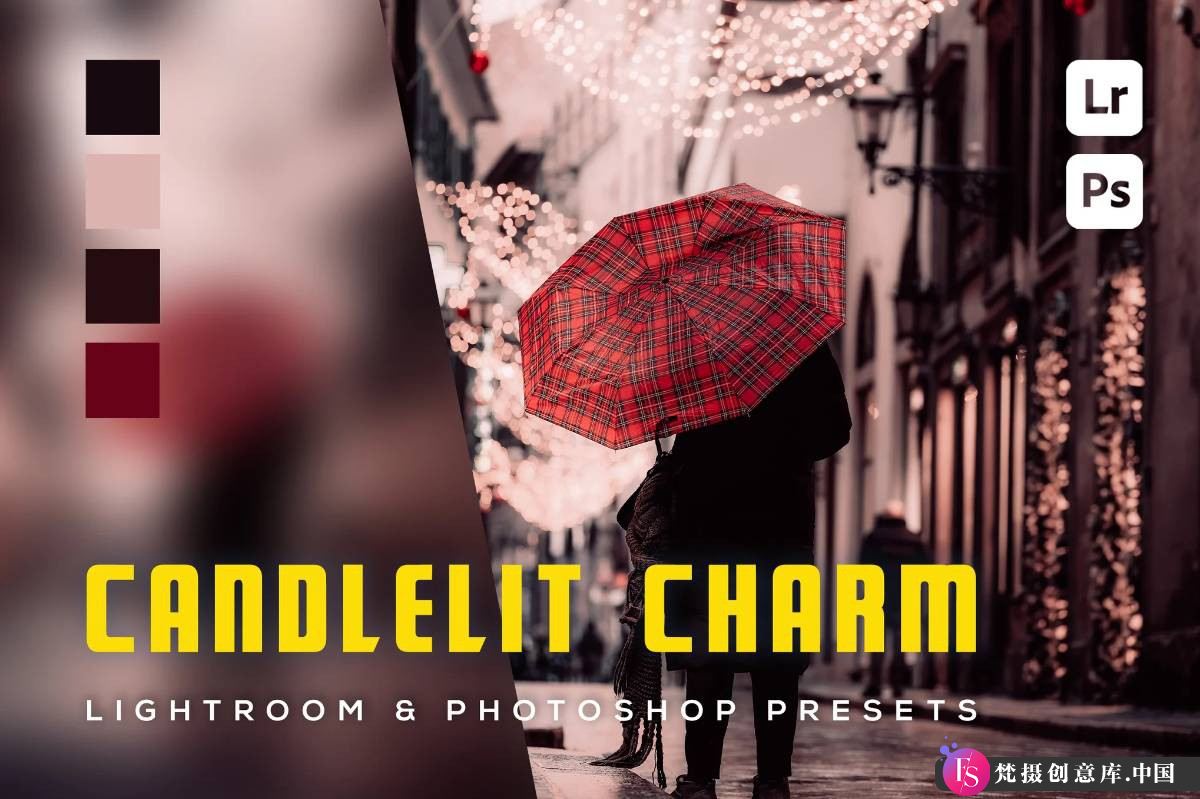 电影色彩魅力：Candlelit Charm LR与PS预设 - 梵摄创意库-梵摄创意库