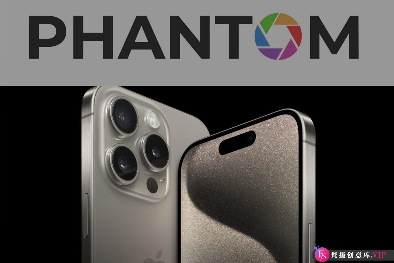 iPhone15之PhantomLUTs 苹果转阿莱风格LUT实现AppleLog至ArriAlexa709转变-梵摄创意库