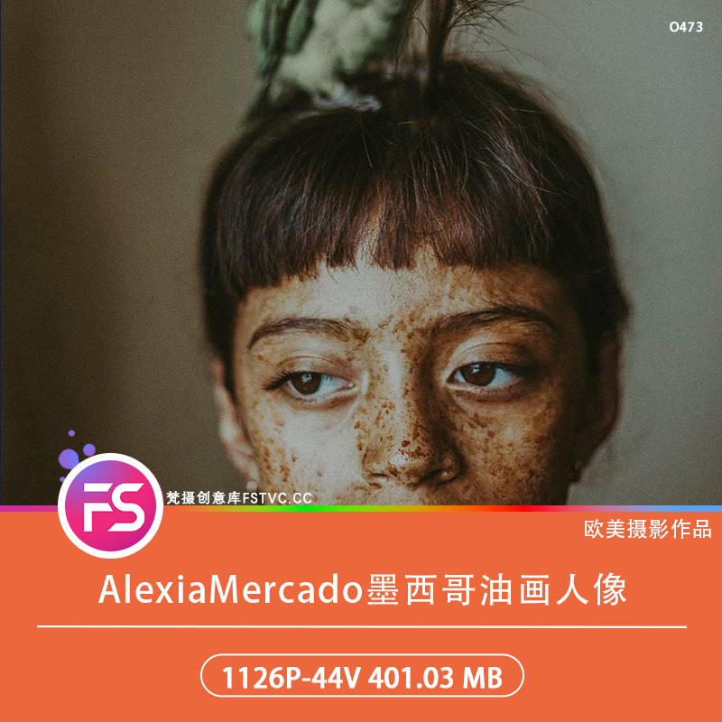 AlexiaMercado墨西哥油画人像摄影高饱和电子合集1126P-44V 401.03 MB-梵摄创意库