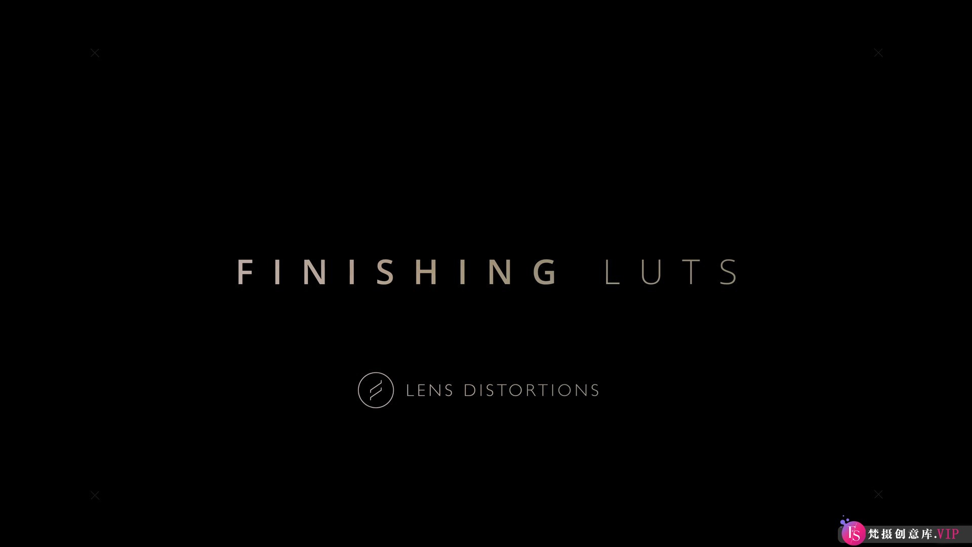 Lens Distortions Finishing LUTS™ 30款高级电影后期调色LUTs大集合