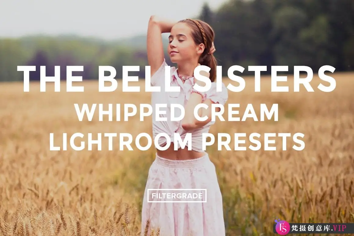 绝美奶油色调！The Bell Sisters出品的LR预设，一键打造梦幻光影