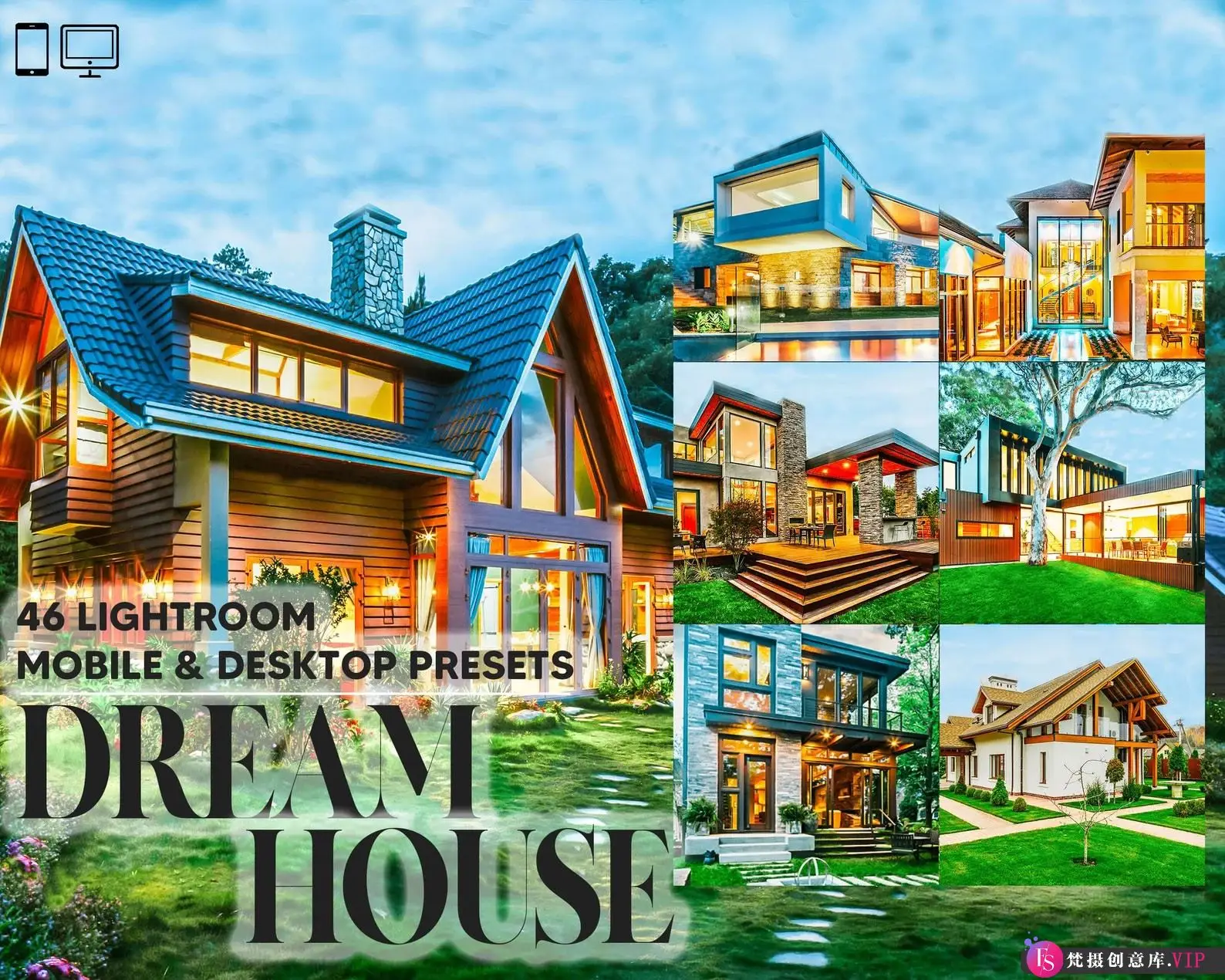 风光LR预设46种建筑房地产风光Lightroom预设 Dream House Lightroom Presets
