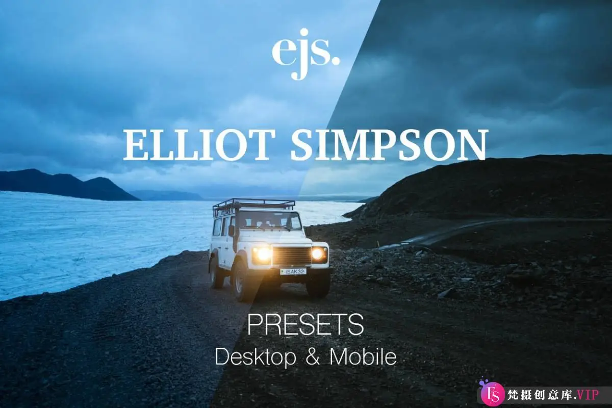 旅拍LR预设冒险徒步旅行风光Lightroom预设 Elliot Simpson Lightroom Presets
